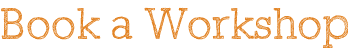 Book a workshop